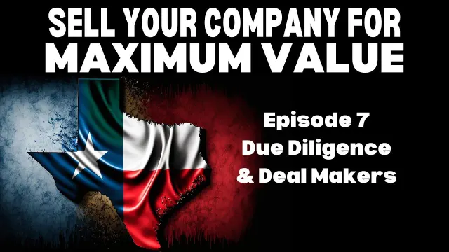 Due Diligence & Deal Makers — Sell Your Company for Maximum Value